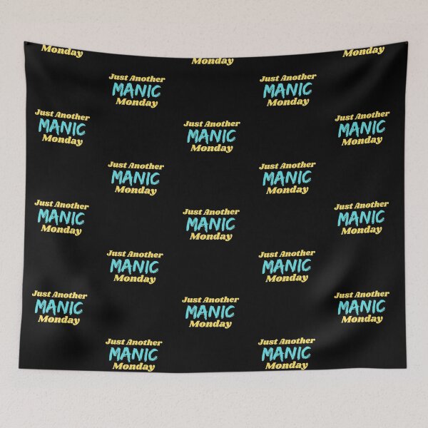 Item preview, Just Another Manic Monday designed and sold by Joy Poddar.