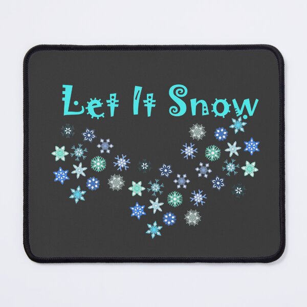 Item preview, LET IT SNOW designed and sold by hlpina1.