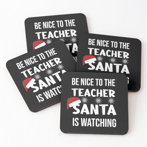 Item preview, Be Nice To The Teacher Santa Is Watching designed and sold by AmeliaStore1.