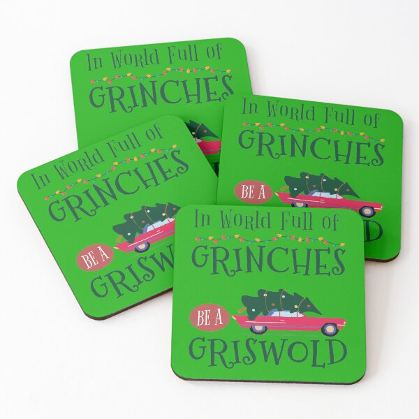 Item preview, In a world full of Grinches be a griswold designed and sold by Feline Rockstars.