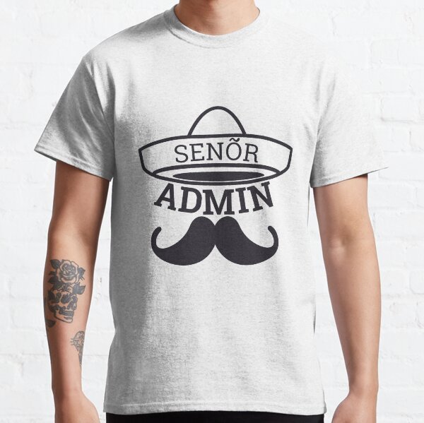 Item preview, "Senor Admin | Admin" designed and sold by MPS-Designs.