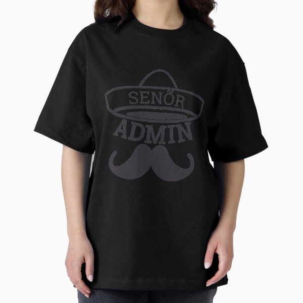 Item preview, "Senor Admin | Admin" designed and sold by MPS-Designs.
