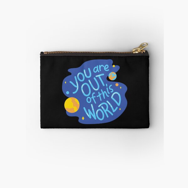 Item preview, YOU ARE OUT OF THIS WORLD designed and sold by FbCreative.