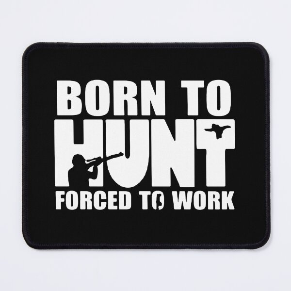 Item preview, Loving Hunting Born To Hunt Forced to Work Evolution of Hunter Only Talent Hunting Funny Hunt Gift Premium Apparel Funny Holiday Xmas designed and sold by DesignByHeartUK.