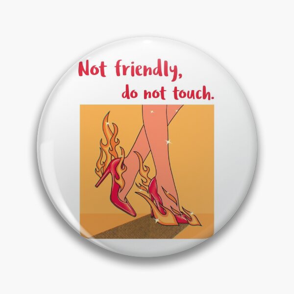 Item preview, Not friendly, do not touch designed and sold by Mechanical-Artt.