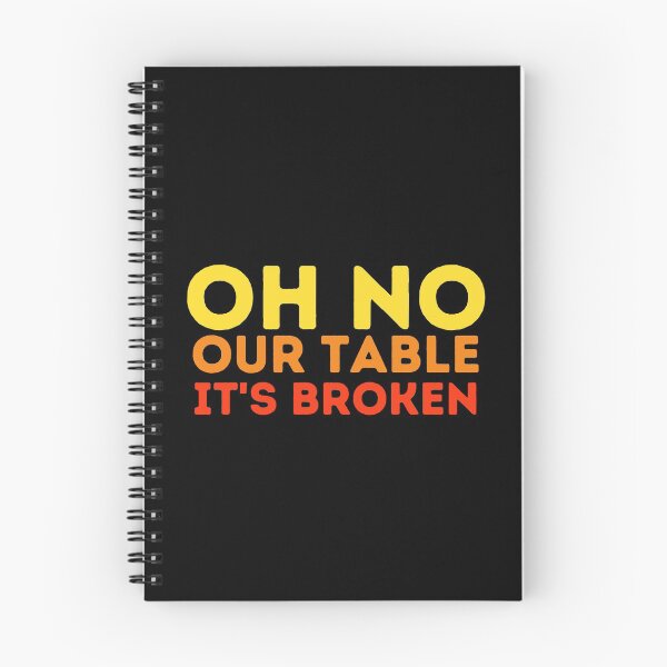 Item preview, oh no our table its broken designed and sold by VAHPROD.