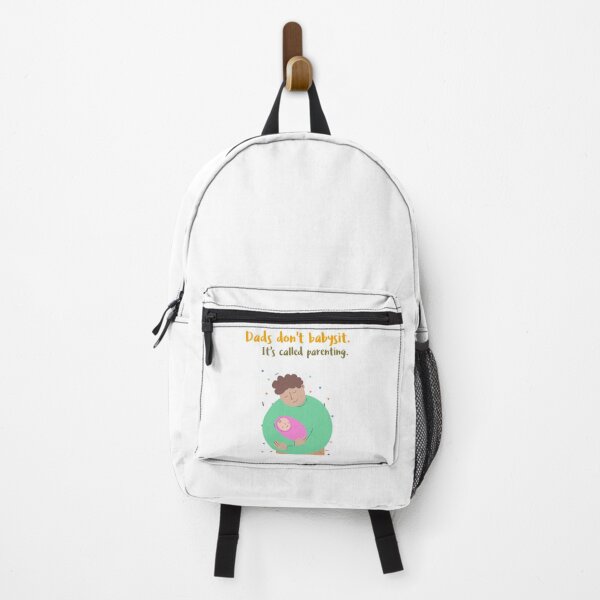 Item preview, Dads don't babysit. It's called parenting designed and sold by Mechanical-Artt.