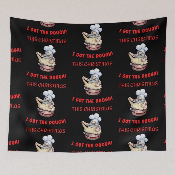 Item preview, This Christmas I Got The Dough! funny little gnome design designed and sold by BuddyBoots.