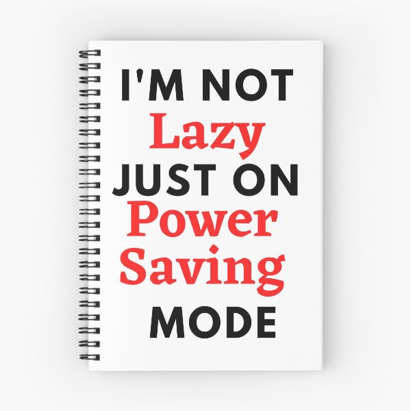 Item preview, I'm not lazy,just on power saving mode |Red | Funny designed and sold by Ace2ooo.