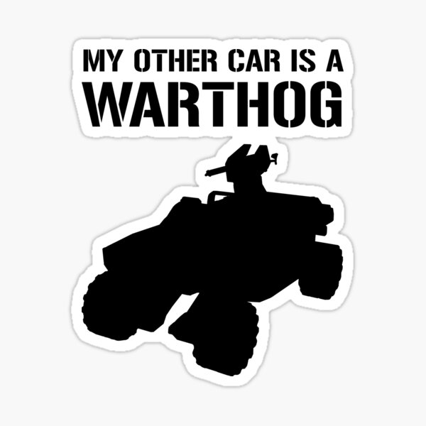 Halo | Mein anderes Auto ist ein Warzenschwein Sticker