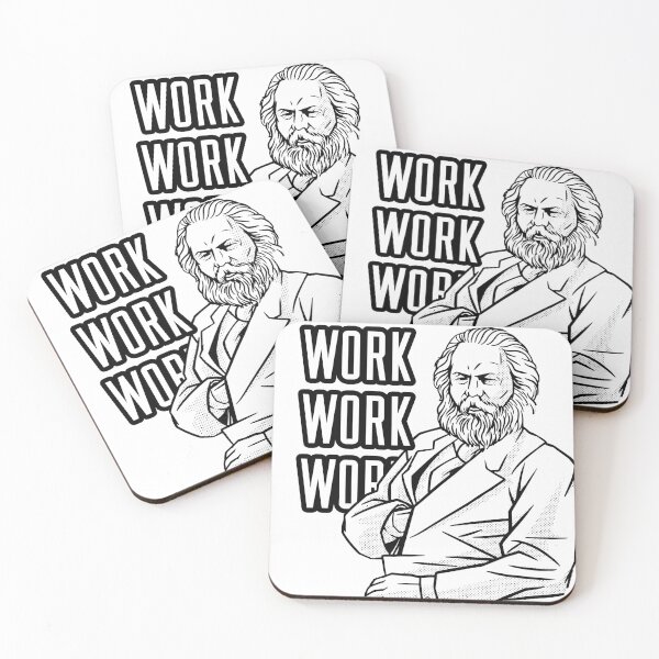 Item preview, Karl Marx - Work Work Work designed and sold by ArticaDesign.