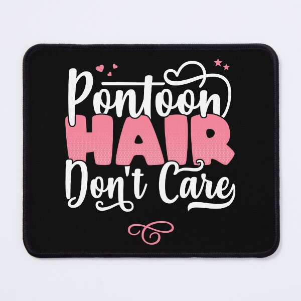 Item preview, Pontoon Hair Don't Care - Funny Boating Pontoon queen graphic designed and sold by theodoros20.