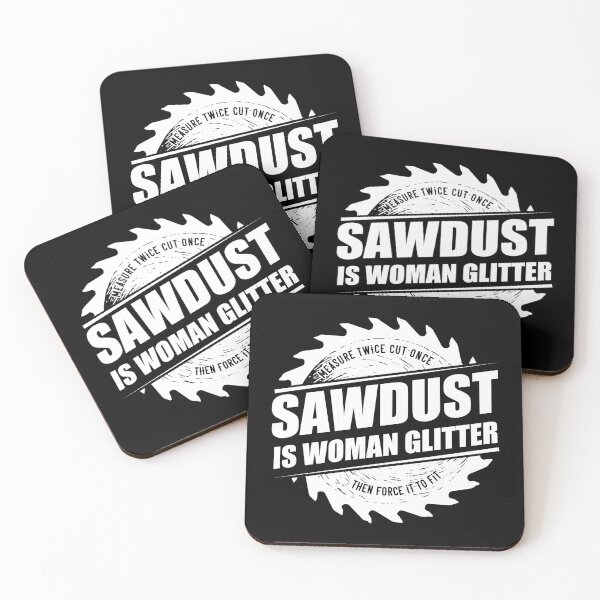 Item preview, Womens Sawdust Is Woman Glitter - Girl Carpenter Woodworking product designed and sold by theodoros20.
