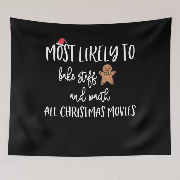 Item preview, Most Likely To Bake Stuff And Watch All Christmas Movies Funny Christmas Holiday Family Matching  App designed and sold by NuvoleART.