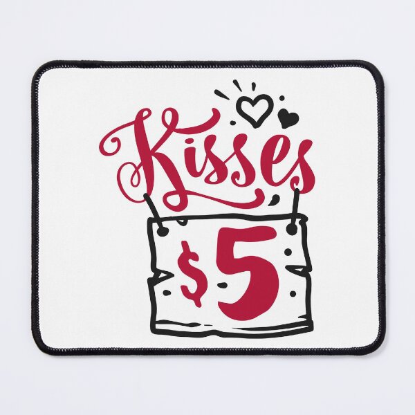 Item preview, Kisses five dollar-valentines day 2022 designed and sold by Hartics.