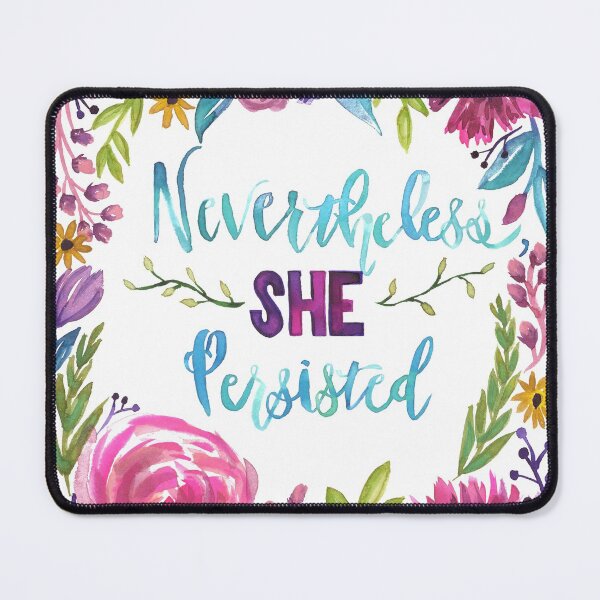 Item preview, Nevertheless, She Persisted designed and sold by 3willows.