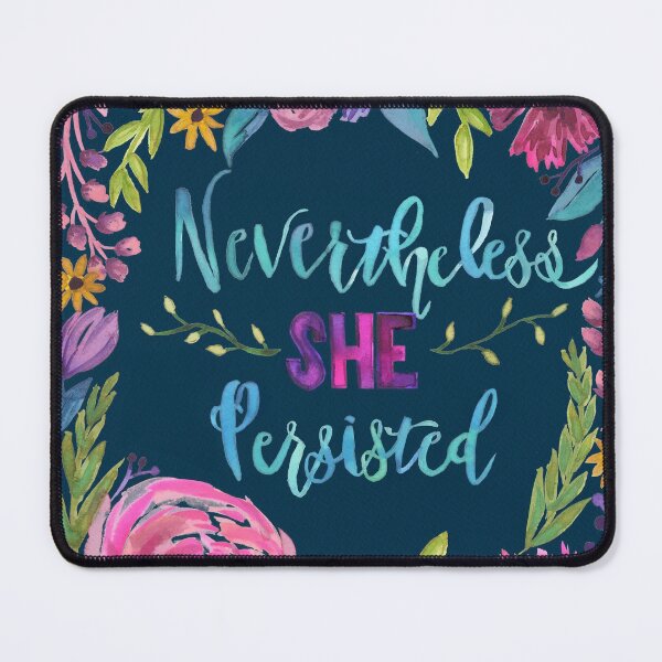 Item preview, Nevertheless She Persisted (Blue) designed and sold by 3willows.