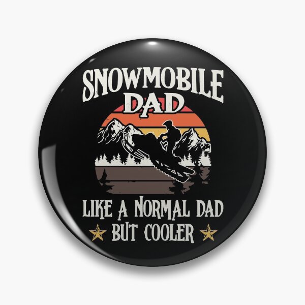 Item preview, Snowmobile Dad Like A Normal Dad But Cooler Funny Daddy designed and sold by Dressed For  Duty.