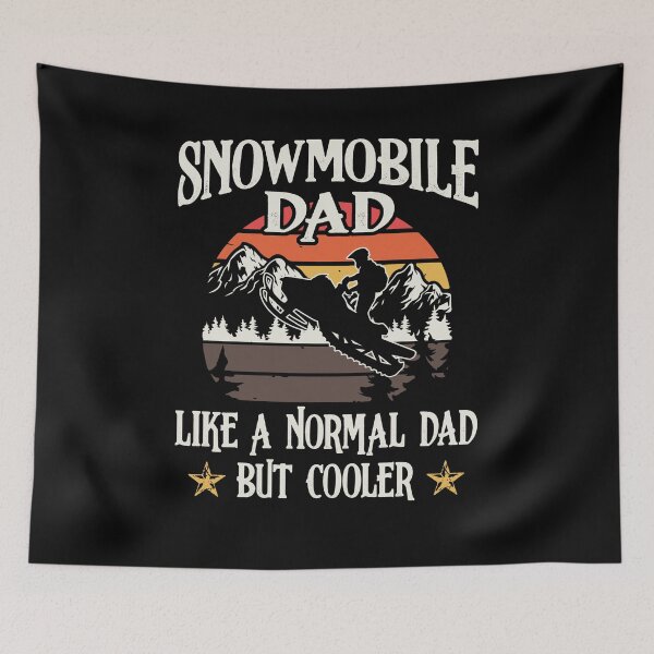 Item preview, Snowmobile Dad Like A Normal Dad But Cooler Funny Daddy designed and sold by Dressed For  Duty.