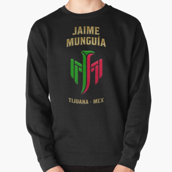 Jaime Munguia Tijuana Mexico Pullover Sweatshirt