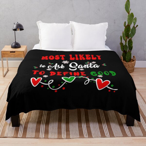 Item preview, Most Likely to Ask Santa to Define Good designed and sold by Bouchfashions.