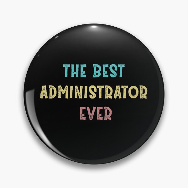 Item preview, The Best Administrator Ever designed and sold by Life Shop.