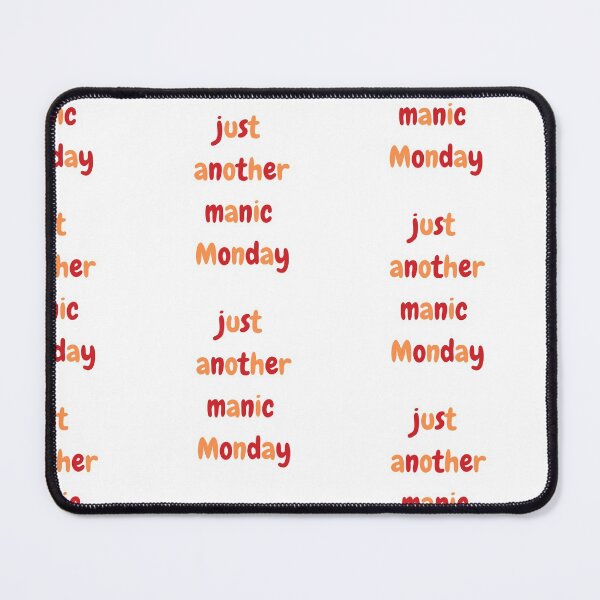 Item preview, Just Another Manic Monday designed and sold by AnnaAndVibes.