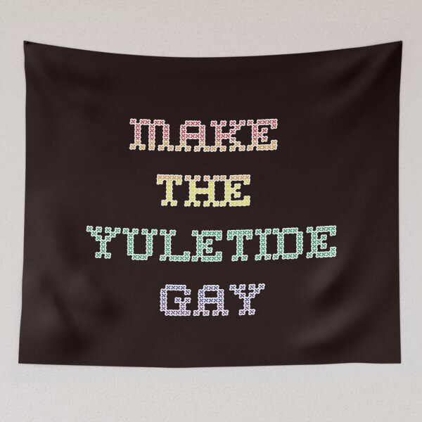 Item preview, Make the Yuletide Gay Christmas LGBT Pride designed and sold by Timeforplay.
