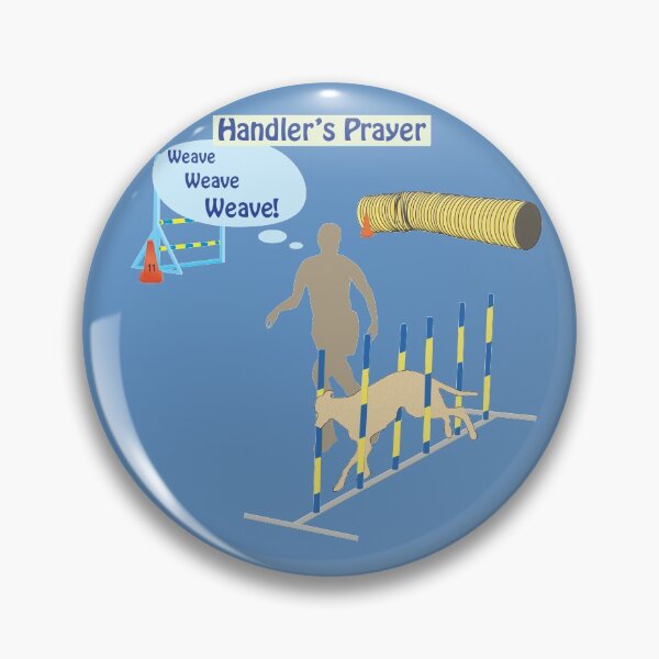 Item preview, Dog Agility Handler Prayer - Weaves designed and sold by dogplay.