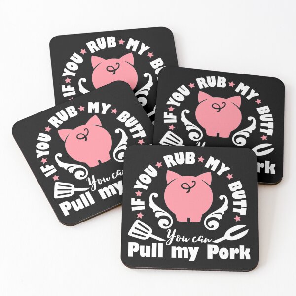 Item preview, If you rub my butt you can pull my pork designed and sold by pnkpopcorn.
