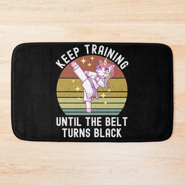 Item preview, Keep Training Until The Belt Turns Black designed and sold by Club7Studios.