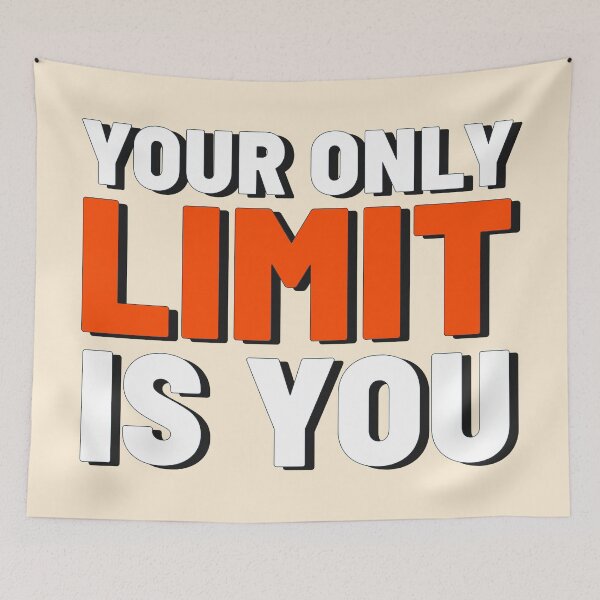 Item preview, Your Only Limit Is You designed and sold by YOYOCollection.