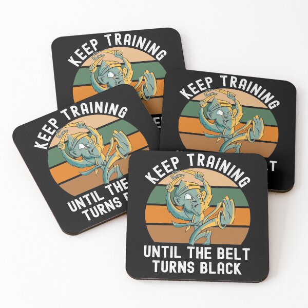 Item preview, Keep Training Until The Belt Turns Black designed and sold by Club7Studios.
