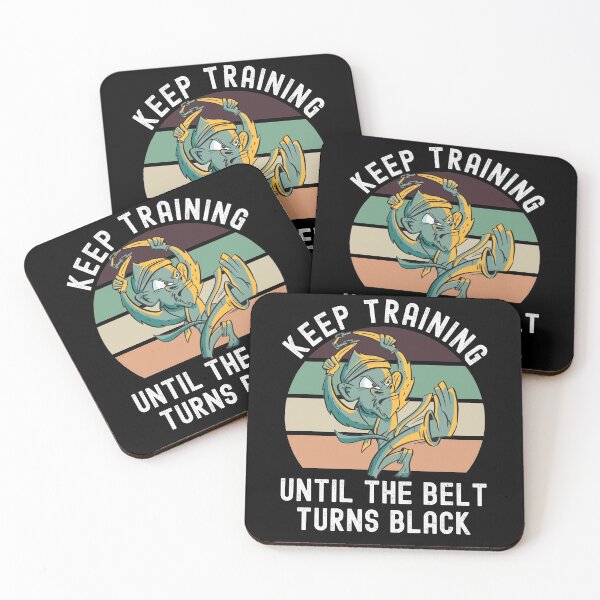 Item preview, Keep Training Until The Belt Turns Black designed and sold by Club7Studios.