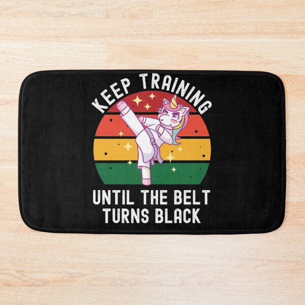 Item preview, Keep Training Until The Belt Turns Black designed and sold by Club7Studios.