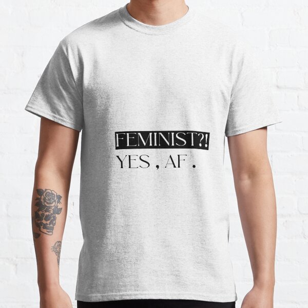 Item preview, Feminist as FK Shirt  designed and sold by Oussama El hajjari.