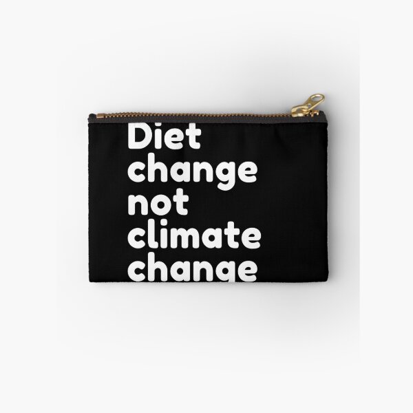 Item preview, Diet Change Not Climate Change designed and sold by Deez Direct.