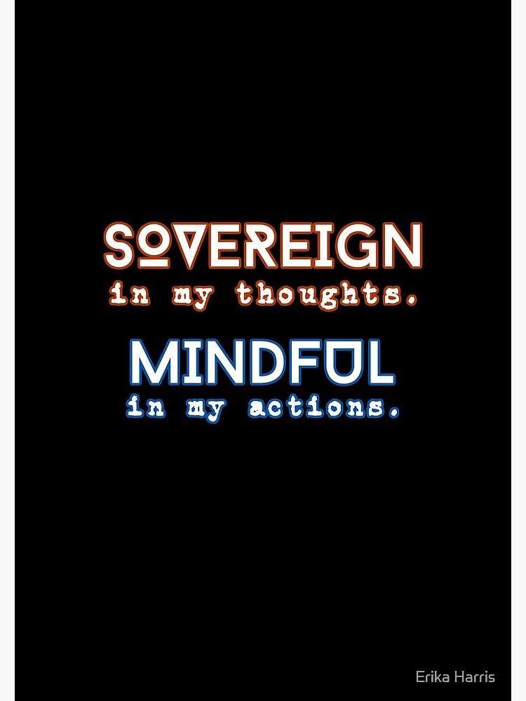 Thumbnail 3 of 3, Journal, SOVEREIGN in my thoughts. MINDFUL in my actions. designed and sold by SativaYoga.