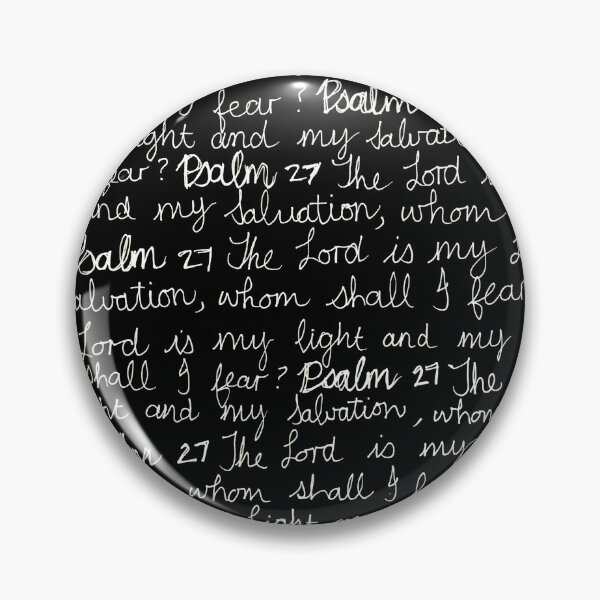 Item preview, Psalm 27 (white text) designed and sold by jaycejvr.