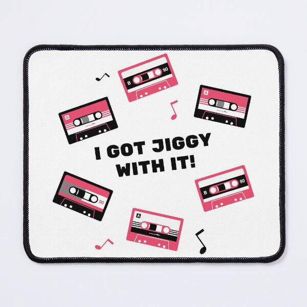 Item preview, I Got Jiggy With It! (Pink Variant) designed and sold by Everyday Designs.