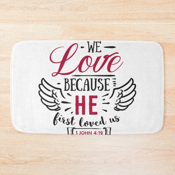 Item preview, We love because He first loved us-valentines day 2022 designed and sold by Hartics.
