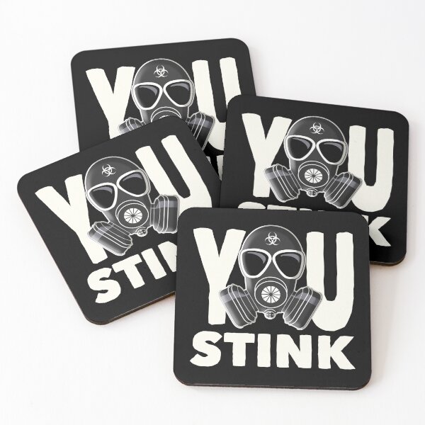 Item preview, You Stink | Funny Sarcastic designed and sold by RazorDezign.