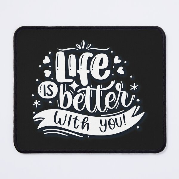 Item preview, Life is better with you proverb design t-shirt designed and sold by ougraz24.