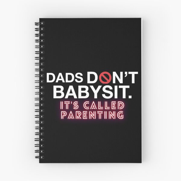 Item preview, Dads Dont Babysit Its Called Parenting designed and sold by goolfx.