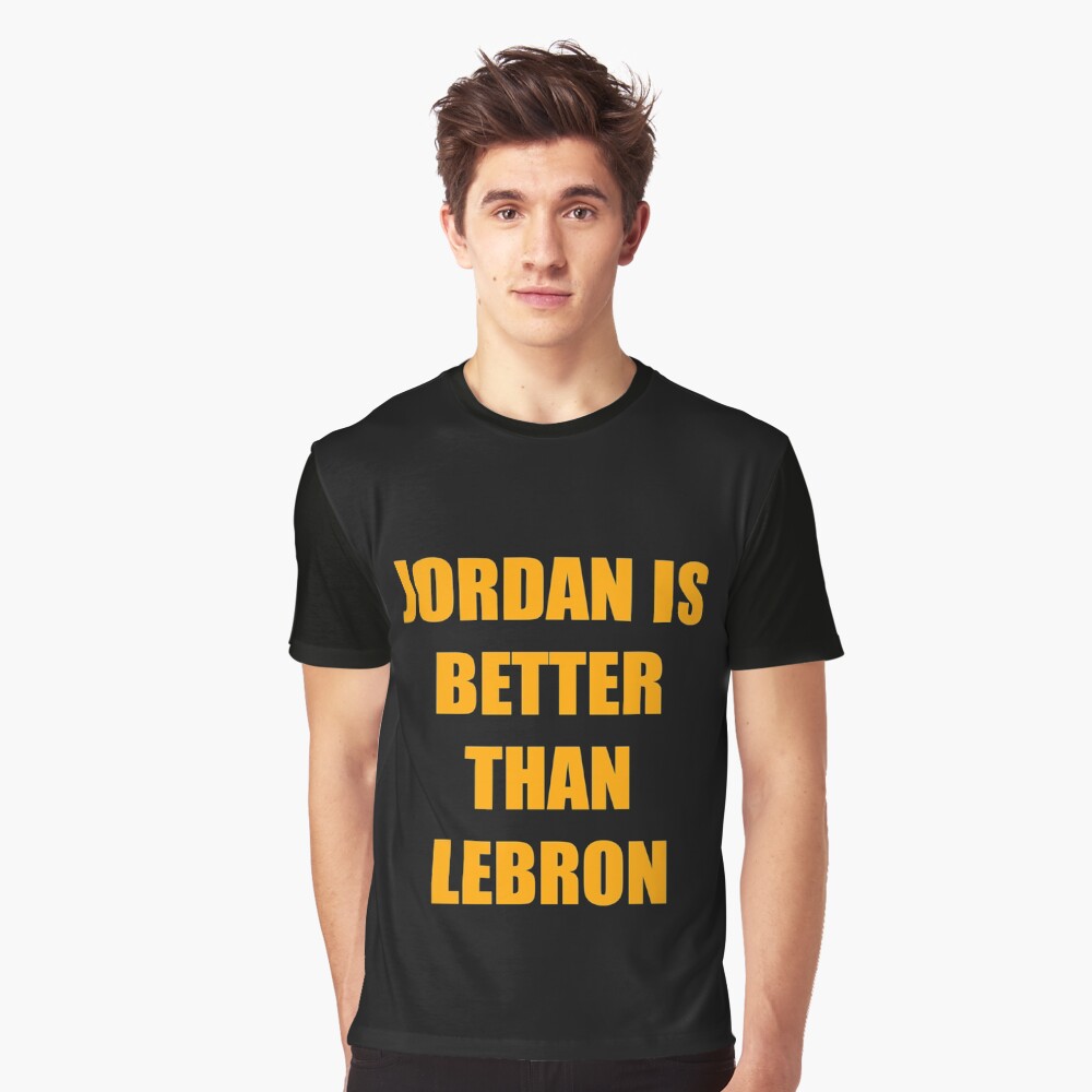Jordan is better than LeBron Classic T-Shirt