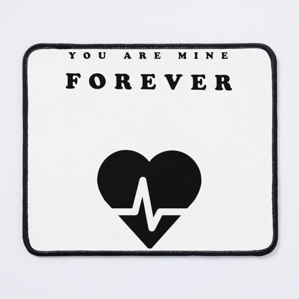 Item preview, you are mine youre mine designed and sold by SwifTech.