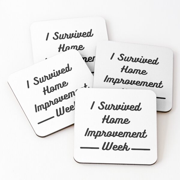 Item preview, I Survived Home Improvement Week Quote designed and sold by Black-Store0.