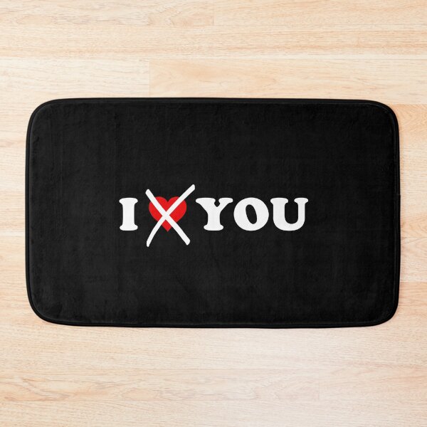 Item preview, I Don’t Like Love You | Funny Sarcastic Breakup designed and sold by RazorDezign.