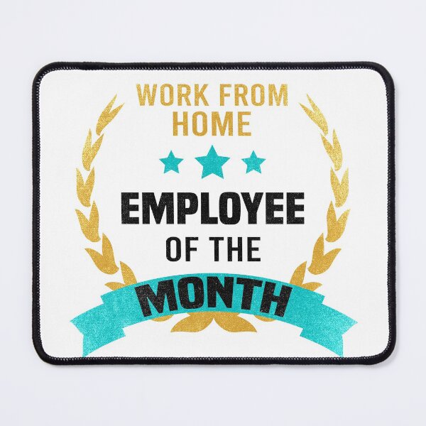 Item preview,  Work from home Employee of the Month Distressed designed and sold by foramelie.