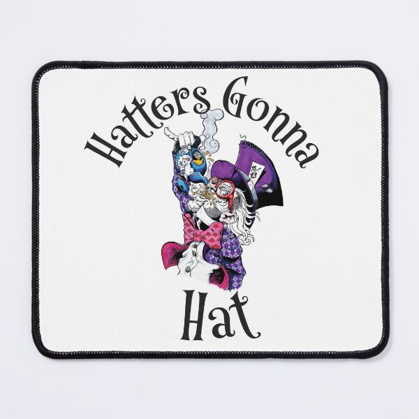 Item preview, Hatters Gonna Hat designed and sold by AxisAbraxas.
